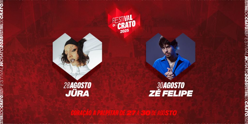 Zé Filipe e Jüra encerram cartaz do Festival do Crato que decorre em agosto