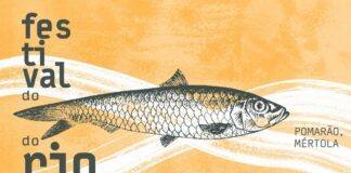 Mértola: Festival do Peixe do Rio regressa ao Pomarão com gastronomia e animação junto ao Guadiana