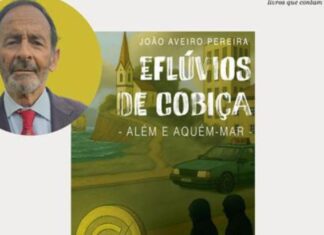 Autor João Aveiro Pereira leva «Eflúvios de Cobiça – Além e Aquém-Mar» a Vila Viçosa Autor João Aveiro Pereira leva «Eflúvios de Cobiça – Além e Aquém-Mar» a Vila Viçosa